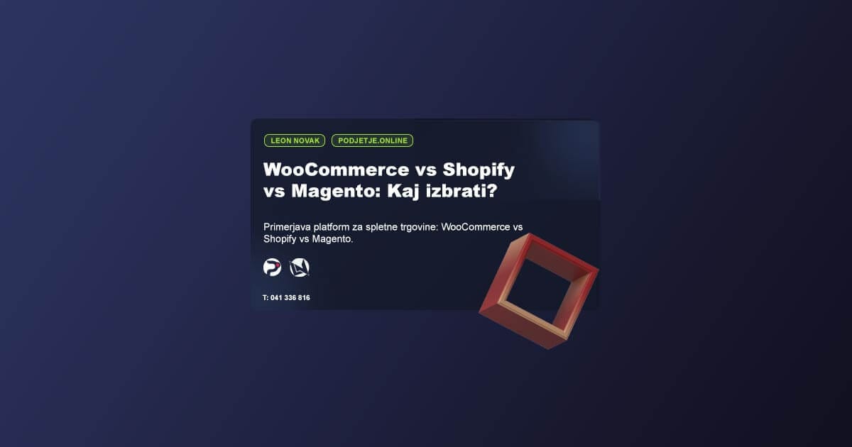 WooCommerce vs Shopify vs Magento: Kaj izbrati?